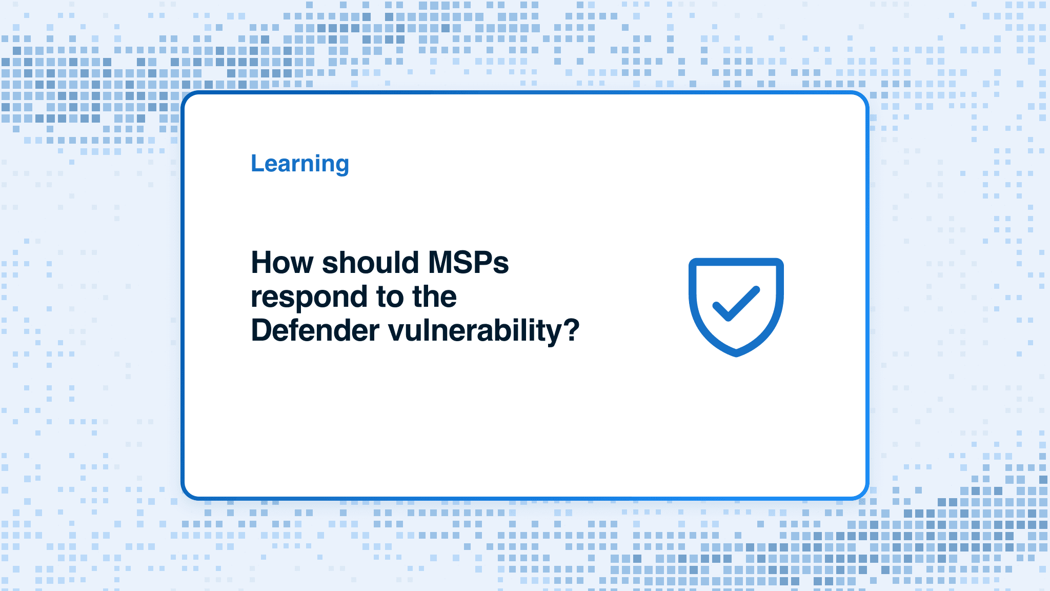 How should MSPs respond to the Defender vulnerability?