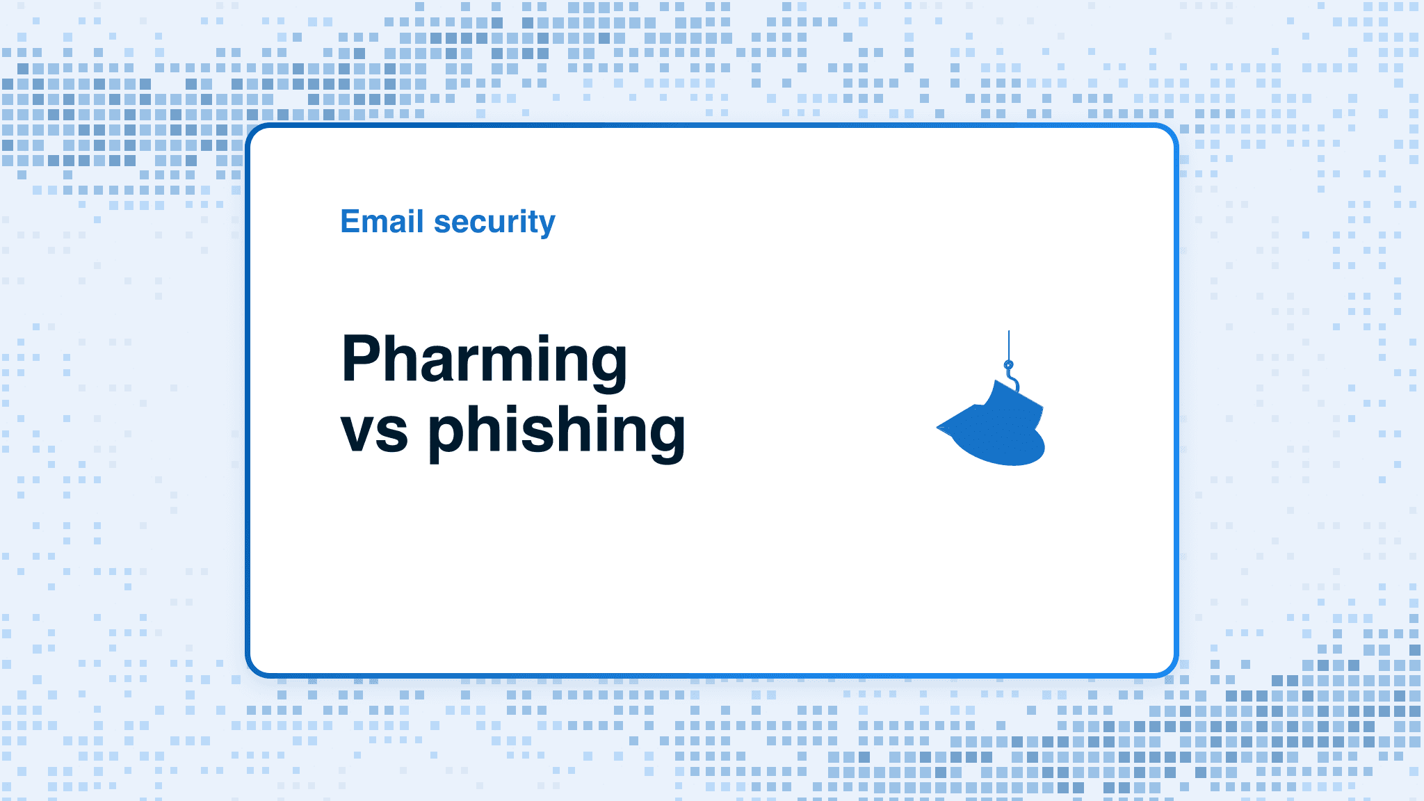 Pharming vs phishing