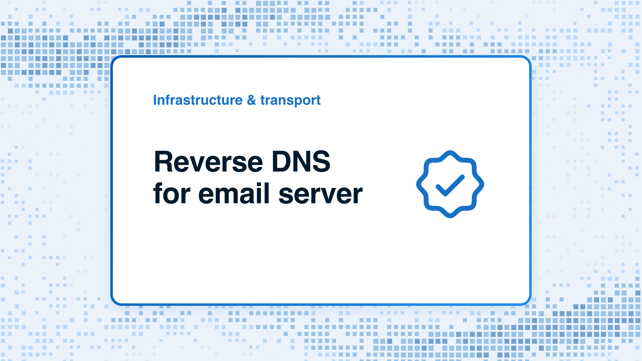 Reverse DNS for email server
