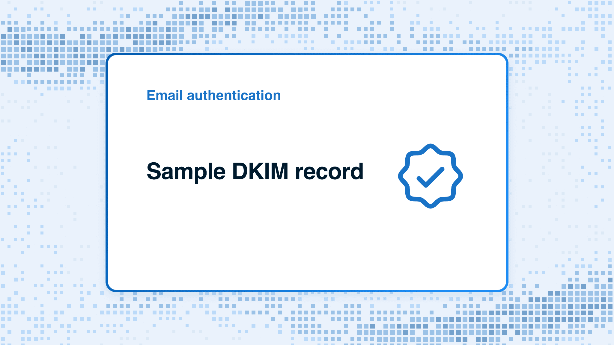 Sample DKIM record
