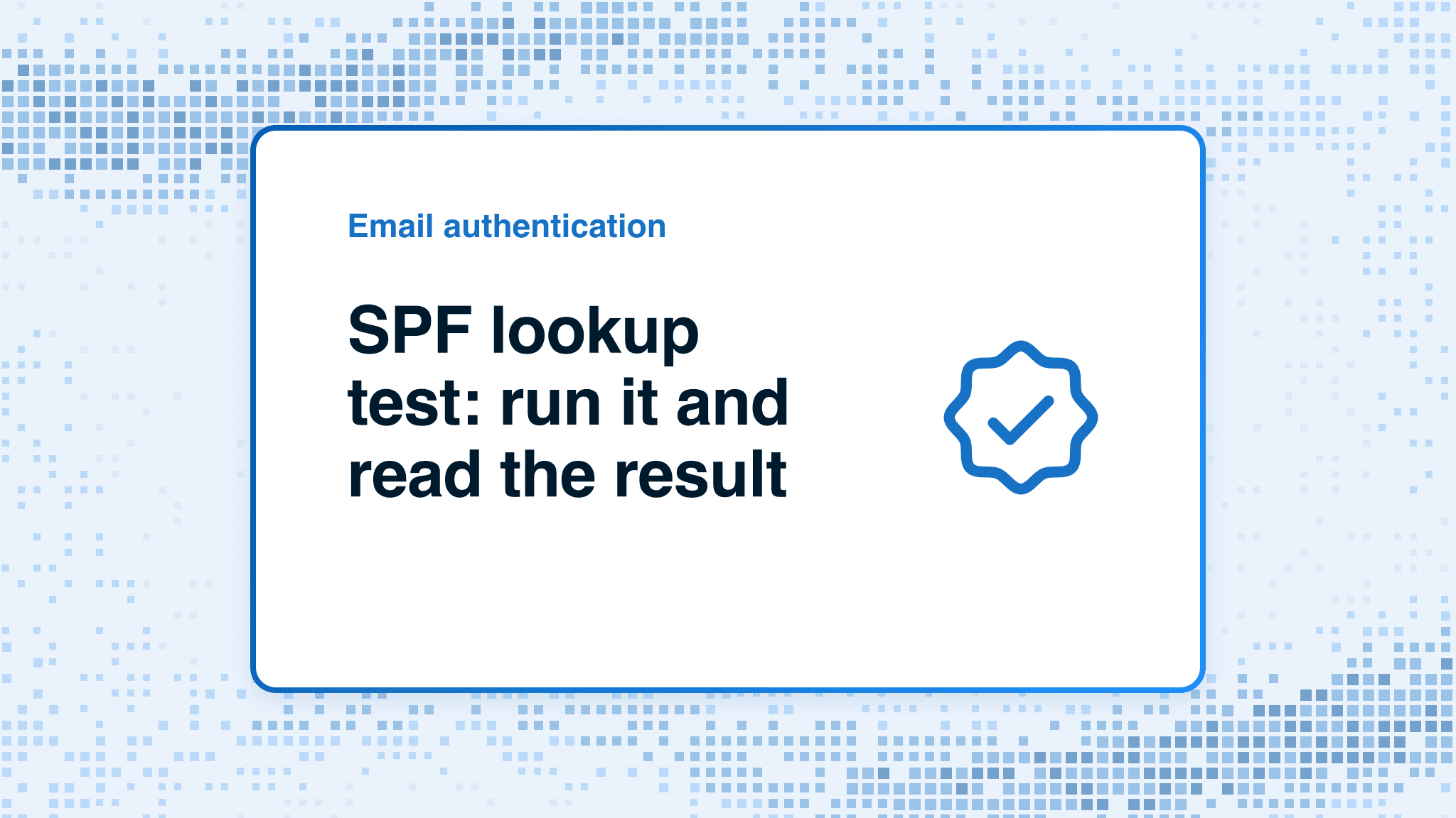 SPF lookup test: run it and read the result