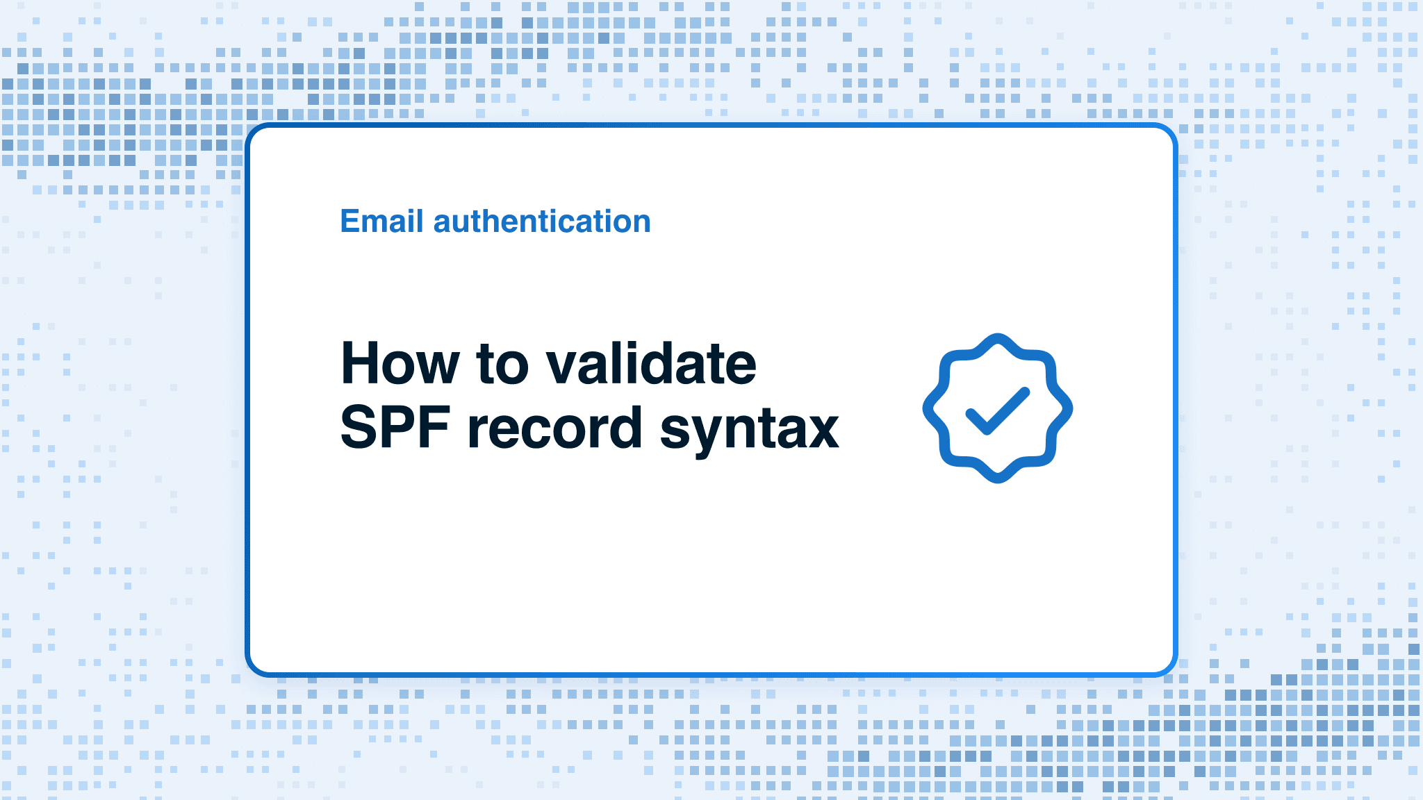 How to validate SPF record syntax