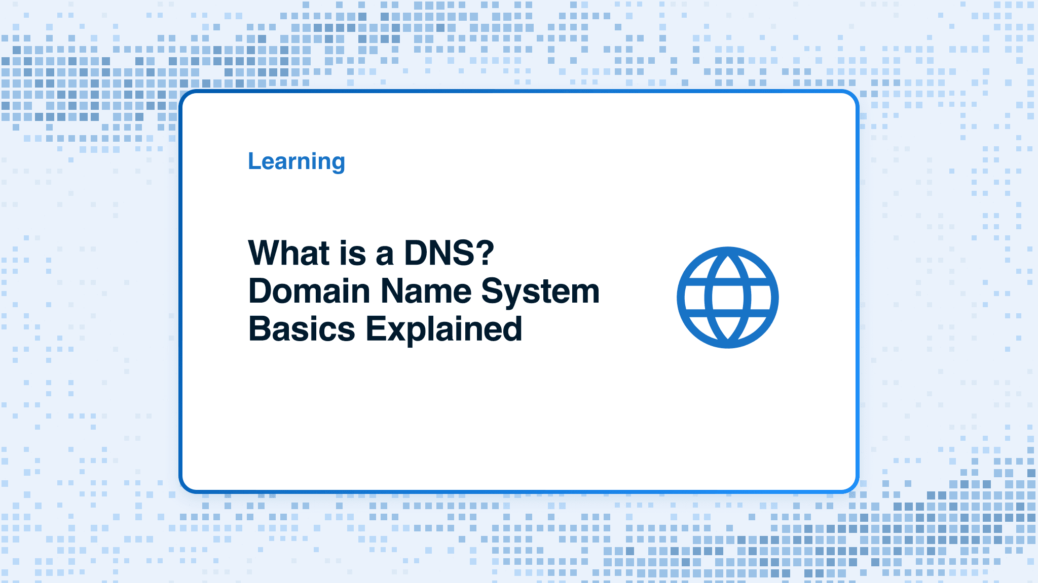 What is DNS and how does the Domain Name System work?