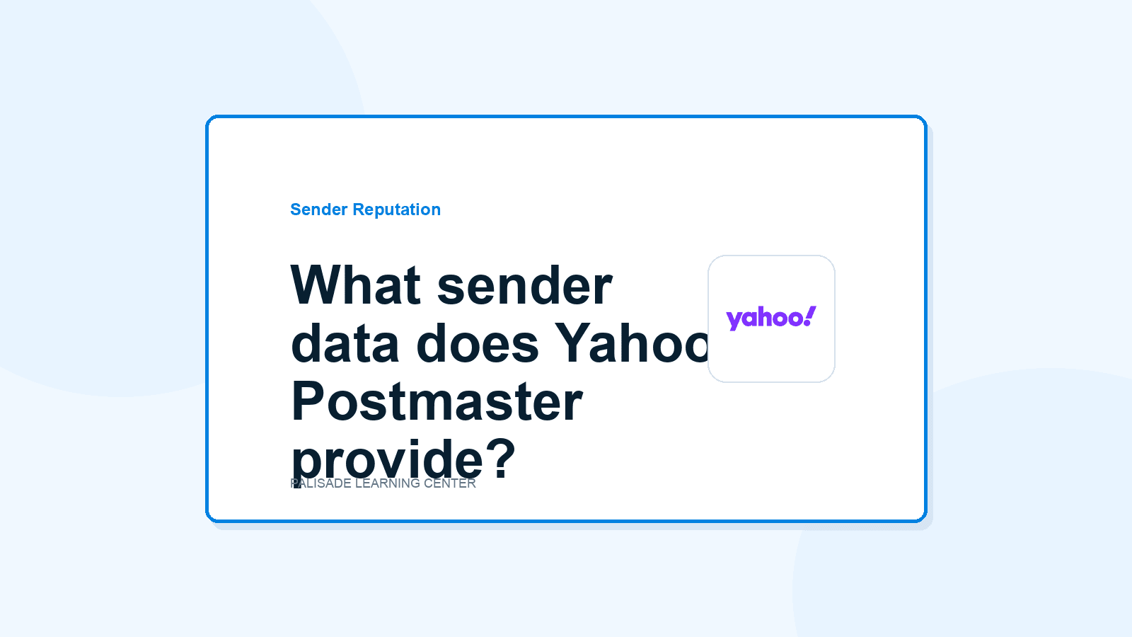 What sender data does Yahoo Postmaster provide?