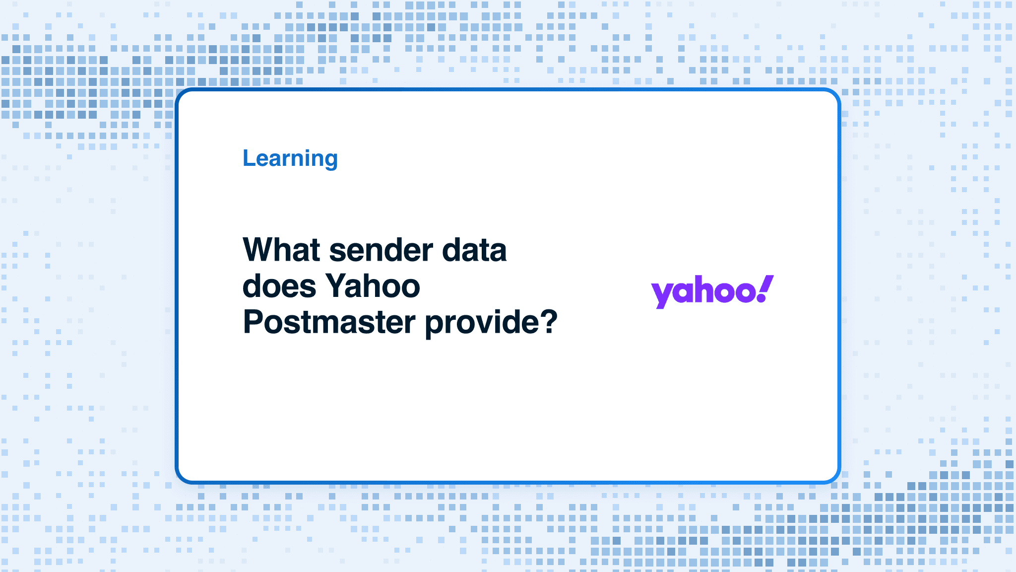 What sender data does Yahoo Postmaster provide?
