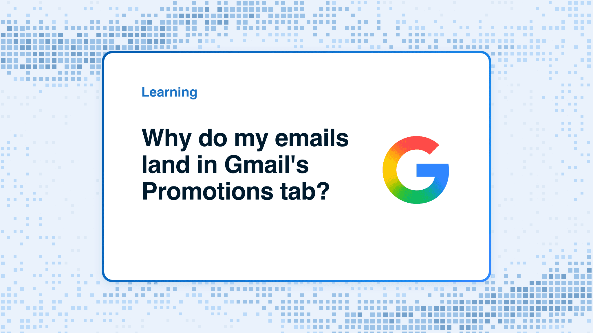 Why do my emails land in Gmail's Promotions tab?