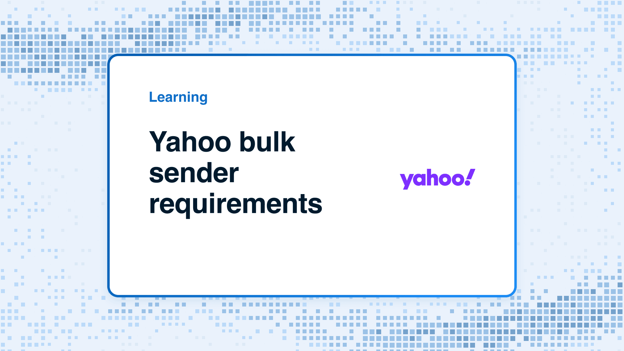 Yahoo bulk sender requirements
