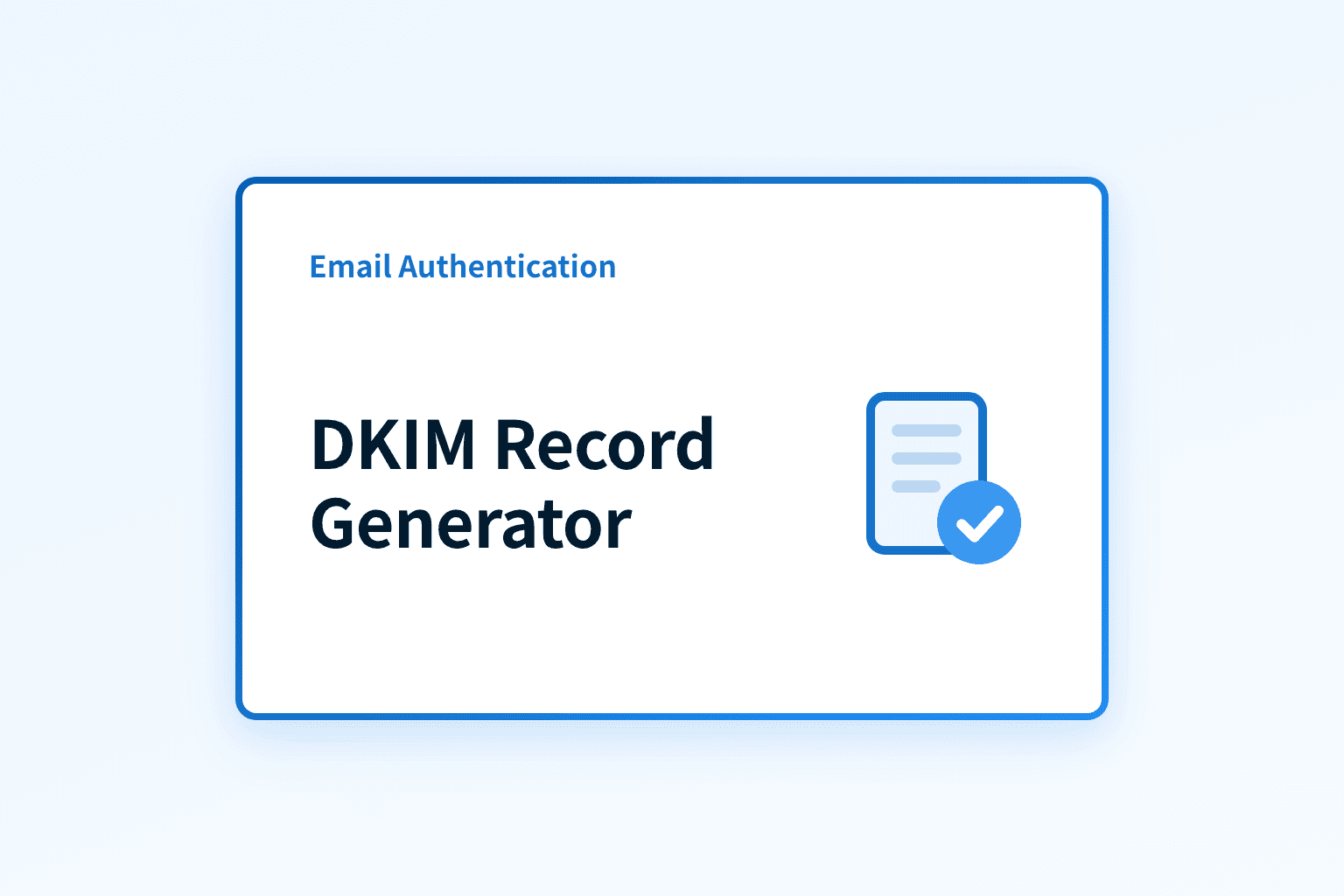 DKIM Record Generator