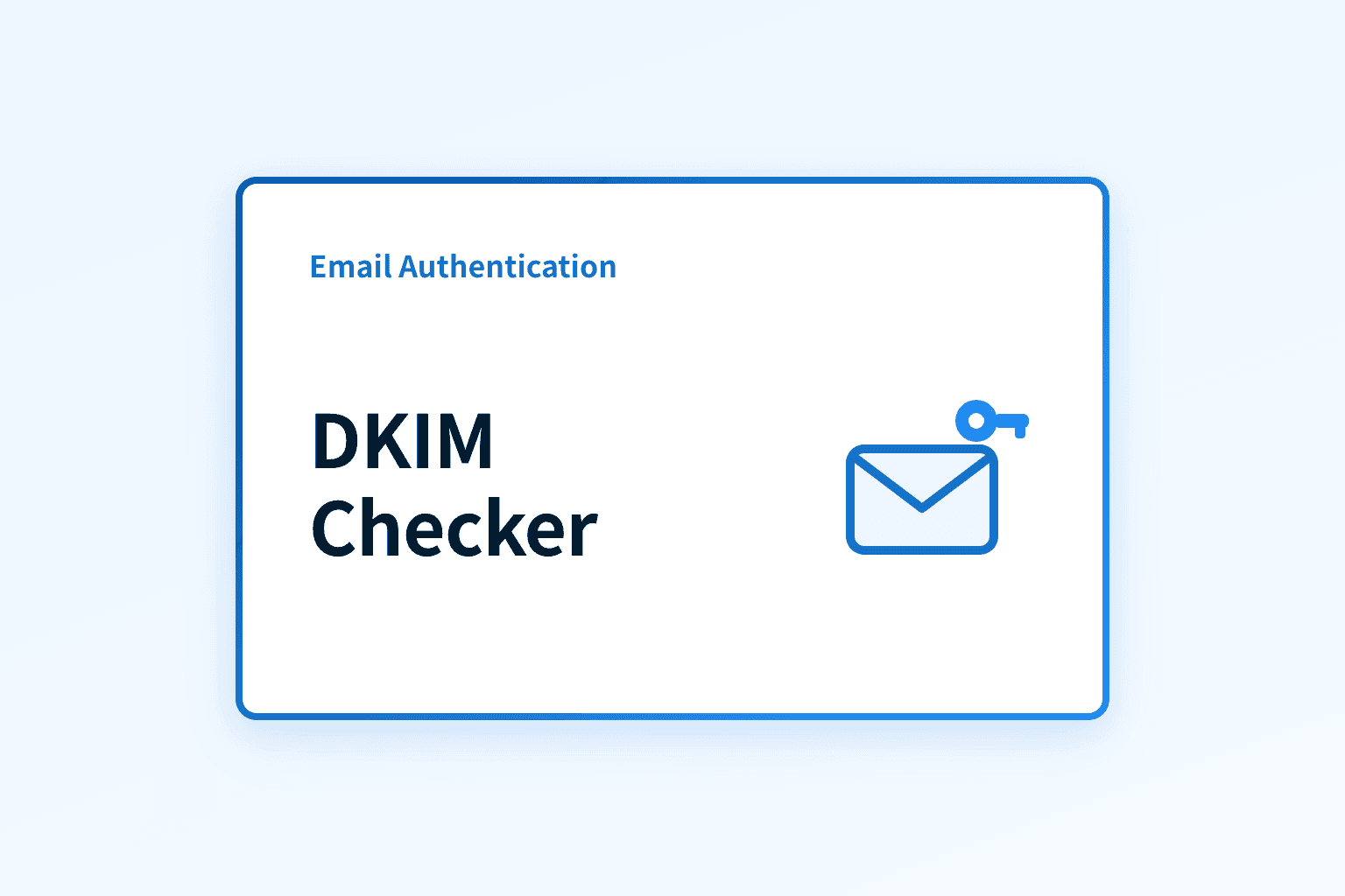 DKIM Checker