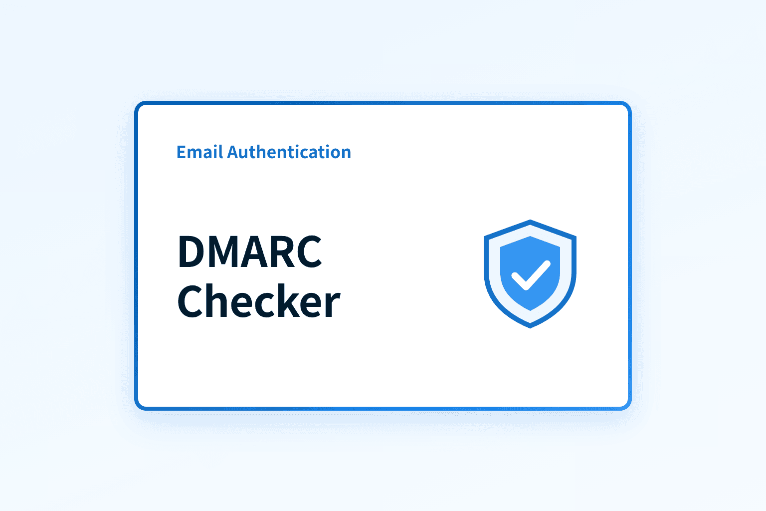 DMARC Checker