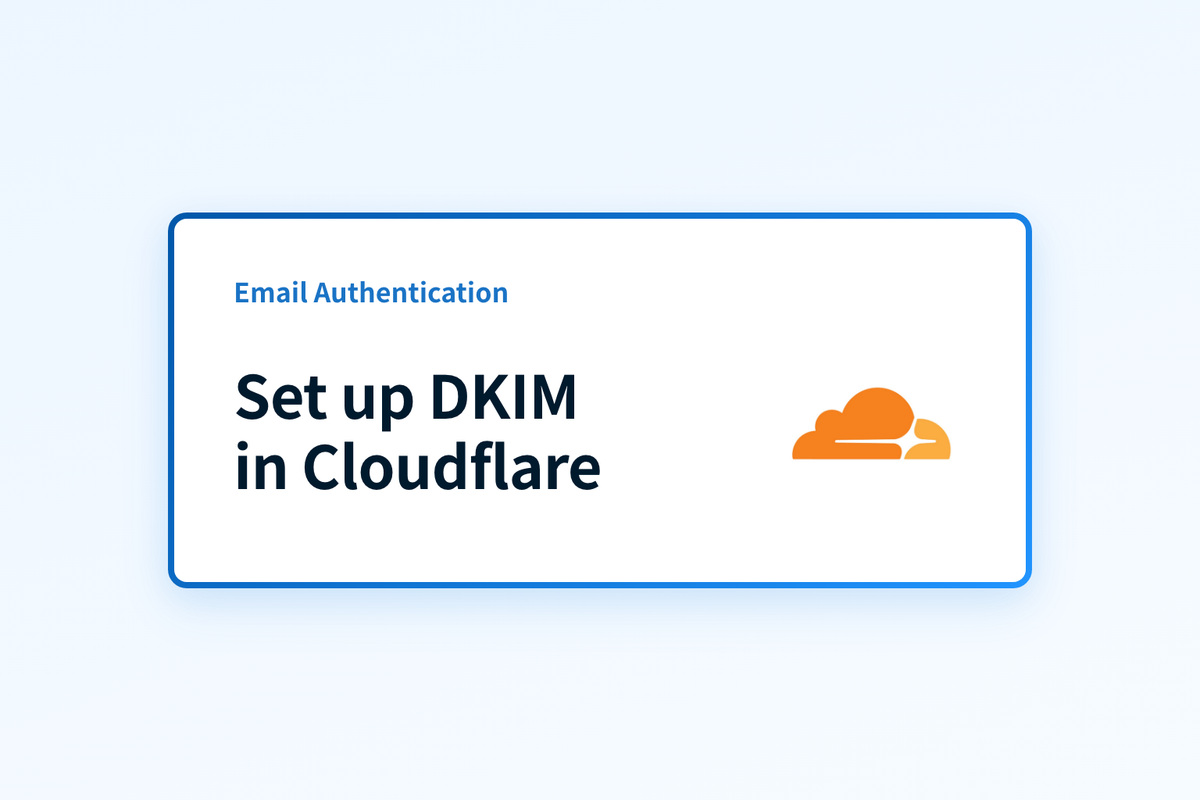 Set up DKIM for Cloudflare