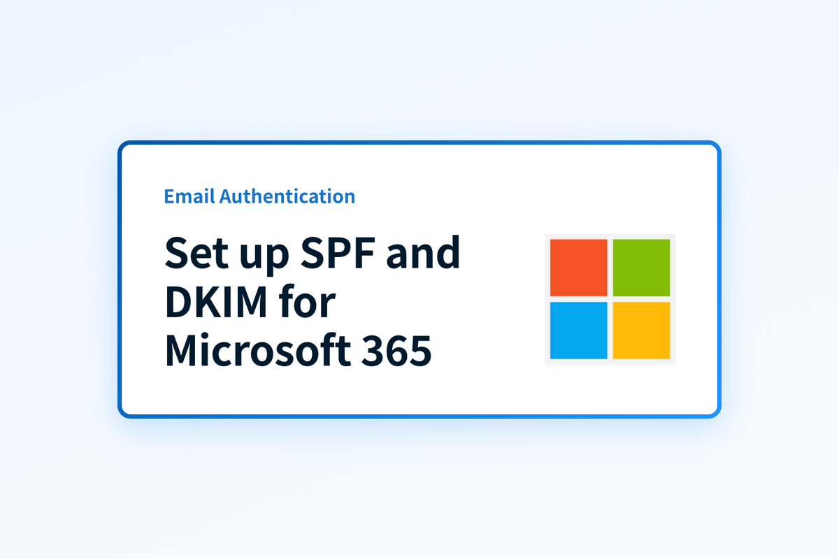 Set up SPF and DKIM for Microsoft 365