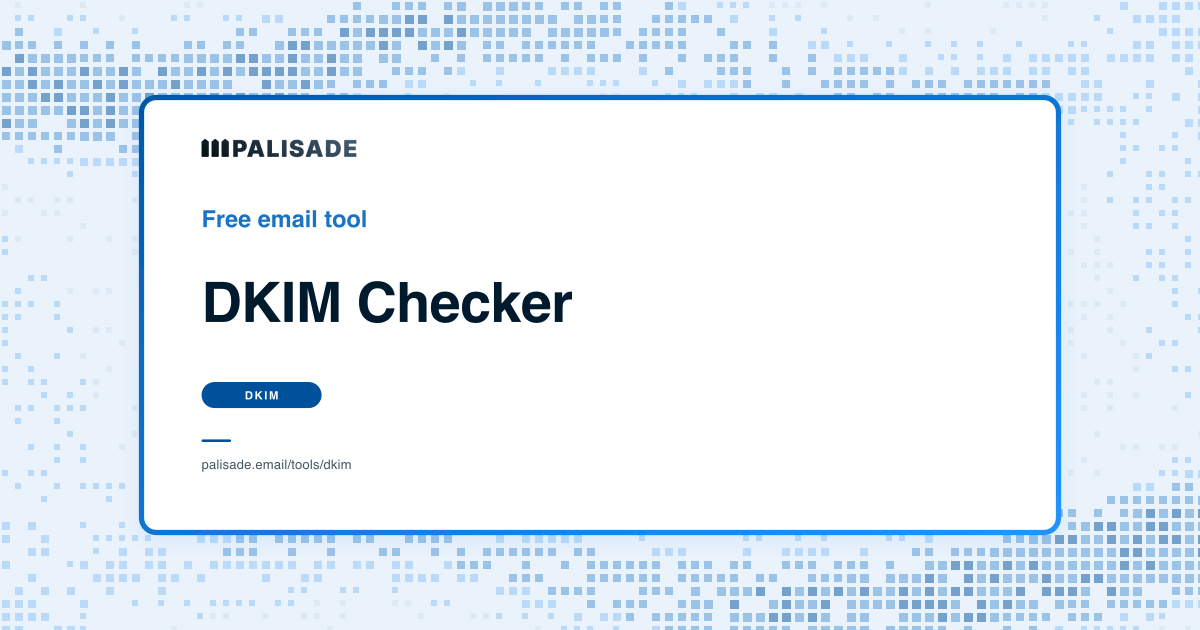 DKIM Checker