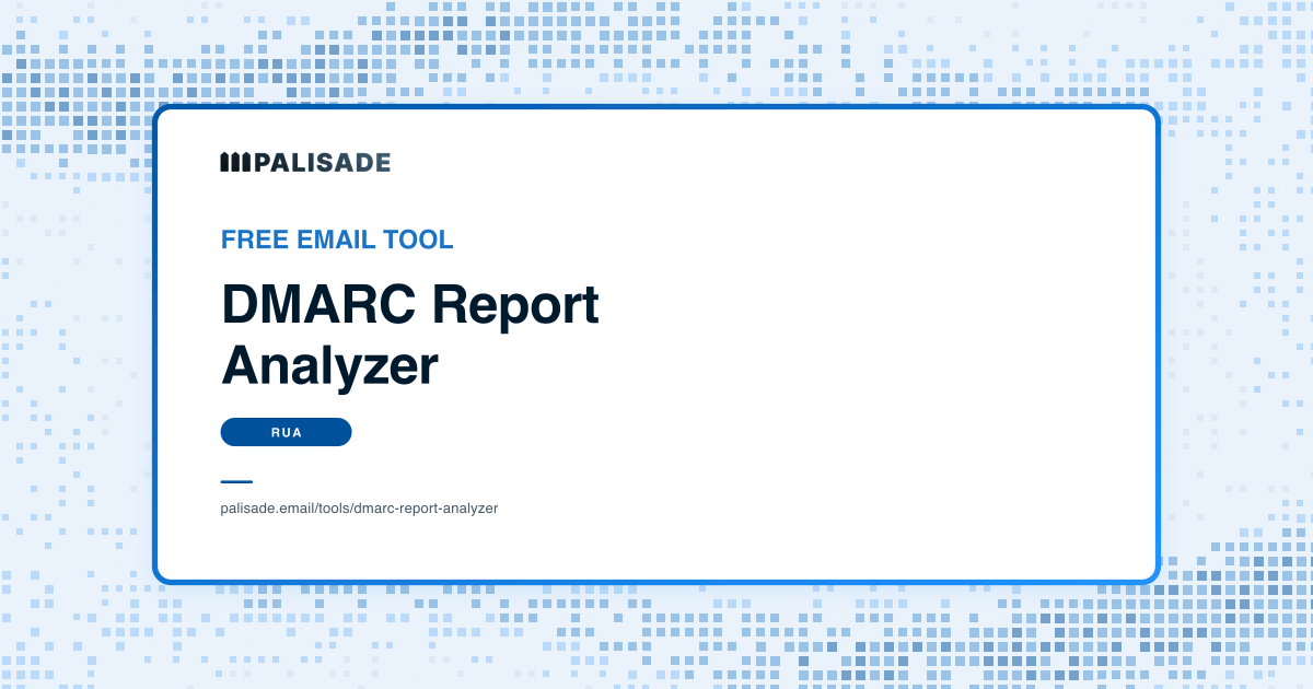 DMARC Report Analyzer
