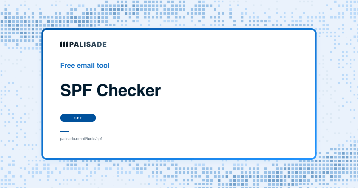 SPF Checker